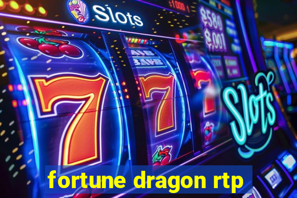 fortune dragon rtp